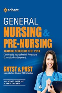 General Nursing & Pre Nursing Training Selection Test 2018