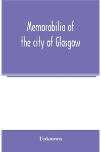 Memorabilia of the city of Glasgow