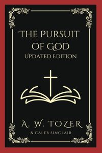 The Pursuit of God