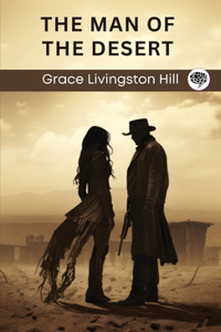 The Man of the Desert