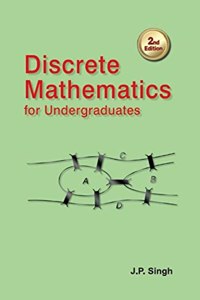 Discrete Mathematics For Undergraduates, 2Nd Edn