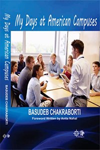 MY DAYS AT AMERICAN CAMPUSES