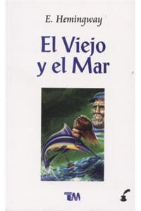 Viejo Y El Mar