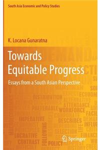 Towards Equitable Progress