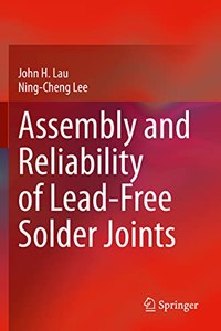 Assembly and Reliability of Lead-Free Solder Joints