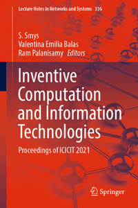Inventive Computation and Information Technologies