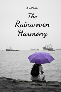 The Rainwoven Harmony