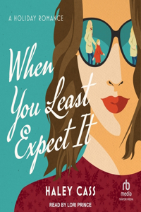 When You Least Expect It