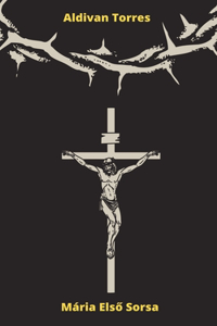 M�ria Első Sorsa