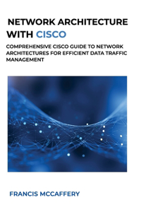 Network Architecture with Cisco