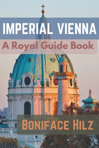 Imperial Vienna
