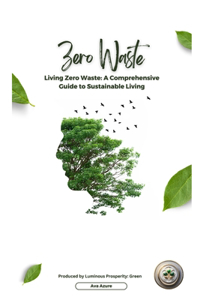 Living Zero Waste