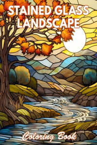 Stained Glass Landscape Coloring Book