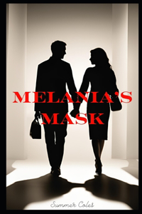 Melania's Mask