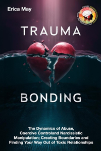 Trauma Bonding