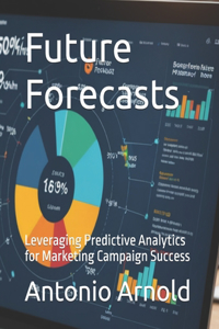Future Forecasts