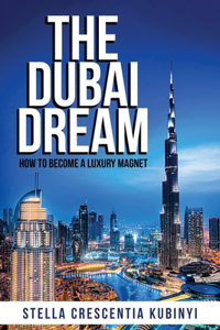 The Dubai Dream