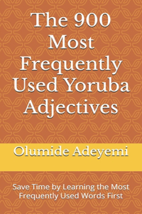 900 Most Frequently Used Yoruba Adjectives