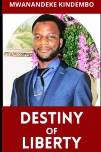Destiny of Liberty