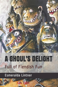 Ghoul's Delight