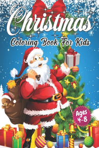 Christmas Coloring Book for Kids Ages 4-8