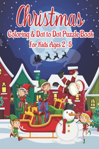 Christmas Coloring & Dot to Dot Puzzle Book for Kids Ages 2-5
