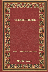 The Gilded Age