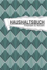 Haushaltsbuch Finanzen und Notizen: Retro Art deco Optik I Einnahmen planen u. Ausgaben sparen I DIN A5 I 120 Seiten I Undatiert I 52 Wochen I Fixkosten I Bilanz I Finanzplaner