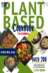 Plant Based Cookbook for Beginners