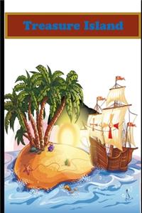 Treasure Island The Illustrated & Annotated Classic Unabridged Fiction, Fantasy, Adventure, Epic Novel