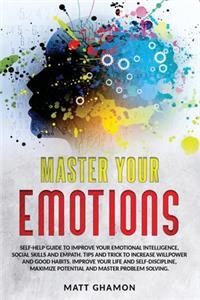 Master Your Emotions