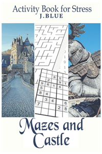Activity book for stress Maze and Castle