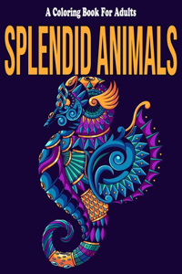 Splendid Animals