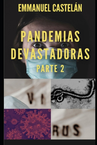 Pandemias Devastadoras