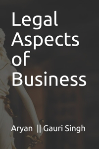 Legal Aspects of Business