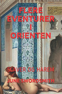 Flere Eventurer I Orienten