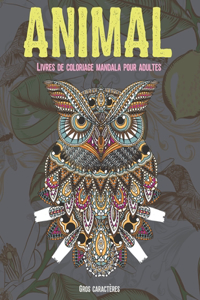 Livres de coloriage Mandala pour adultes - Gros caractères - Animal