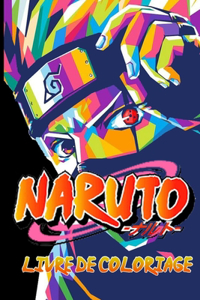 NARUTO Livre De Coloriage
