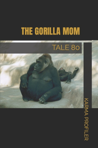 Gorilla Mom