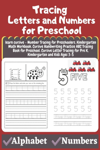 Tracing Letters and Numbers for Preschool