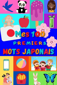 Mes 100 premiers mots Japonais
