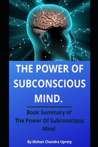 The Power of Subconscious Mind