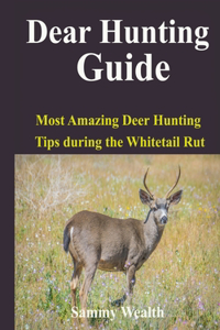 Dear Hunting Guide