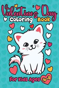 Valentine's Day Coloring Book For Kids Ages 4-8