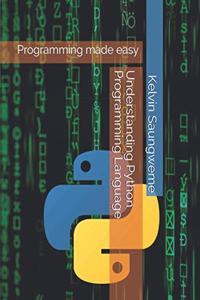 Understanding Python Programming Language