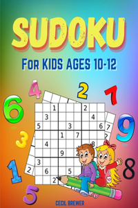 Sudoku for Kids Ages 10-12