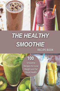 The Healthy Smoothie recipe book