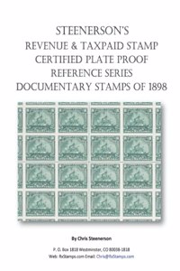 Steenerson's Revenue Taxpaid Stamp Certified Plate Proof Reference Series - Battleship Documentary Stamps of 1898