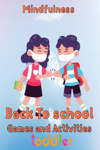 Mindfulness Back To School Games And Activities Toddler