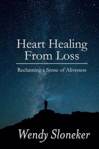 Heart Healing from Loss